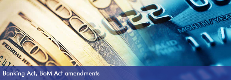 Banking Act, BoM Act amendments