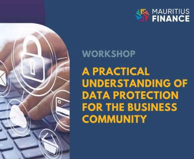 Mauritius Finance Workshop Practical Understanding of Data Protection